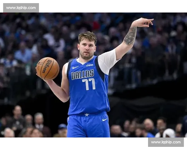 瘦身东契奇火力狂飙,独行侠防守豪赌难掩失衡 瘦身东契奇火力狂飙,独行侠防守豪赌难掩失衡